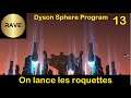 [FR\QC] Dyson Sphere Program: Roquettes et sphère de Dyson! - ep.13