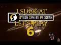 Getting Better At - Dyson Sphere Program #6