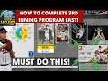 HOW TO COMPLETE THE 3RD INNING PROGRAM GUIDE! Fast & Easy Tips! MLB The Show 20 *NEW*