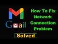 How To Fix Gmail App Network Connection Problem Android & Ios - Fix Gmail Internet Error