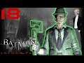 Is A Challenge, A Challange If It's Not Challenging? - ARKHAM CITY - PART 18