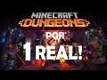 Jogue Minecraft Dungeons por 1 Real!