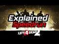 Left 4 Dead 2 Solo Speedrun Explained in 54:30