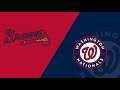 MLB The Show 21: Braves Franchise- Game 6 of 162: Atlanta (3-2) @ Washington (3-2)