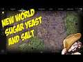 New World - Where To Find Sugar, Yeast, and Salt