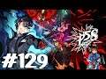 Persona 5: Strikers PS5 Blind English Playthrough with Chaos part 129: Vs The Fifth Dire Shadow