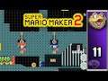 Super Mario Maker 2 (Part 11) - Legendary Update