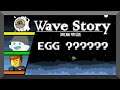 WAVE story | Egg Corridor(?) | Episode 8