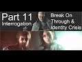 Call of Duty: Black Ops Cold War (PS5 - Interrogation, Break On Through & Identity Crisis) Part 11