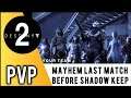 Destiny 2 Crucible PVP - Last Match Before ShadowKeep DLC