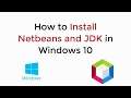 How to Install Netbeans and JDK in Windows 10 UPDATED