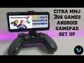 How to play 3DS games on Android smartphones/gamepad/controller! Best settings/MMJ setup/configure