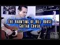Main theme from The Haunting of Hill House Guitar Cover Go Tomorrow by The Newton Brothers