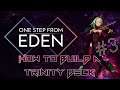 One Step from Eden - How to Build a Violette Trinity Deck with Esty8nine - Part 3 - New Run