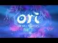 Ori and the Will of the Wisps Walkthrough ✦ Part  21 ✦ Sad Boss Fight