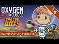 Oxygen Not Included Space Out DLC #14 | Die Keime töten uns noch | lets play deutsch gameplay