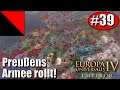 Preußens Armee rollt #039 / Europa Universalis IV/ Zuschauersicht (30+ Spieler MP)