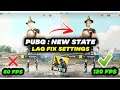 PUBG NEW STATE LAG ! VERY LAG ! WHY THERE IS A LAG IN PUBG NEW STATE 😕