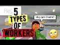 Types Of Workers In Bloxburg | ROBLOX