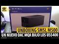 Unboxing SMLS M500 Dac 🔊 Una nueva alternativa de gran sonido compatible con MQA ba