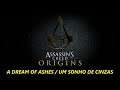 Assassin's Creed Origins - A Dream of Ashes / Um Sonho de Cinzas - 84