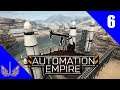 Automation Empire - Desert Oasis - Planning for Combiners - Episode 6