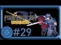 Chosen By Fate - Fire Emblem 11: Shadow Dragon (Blind Let's Play) - Endgame and Epilogue