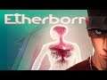 Etherborn Gravity Puzzle Fame I AM THE TREE? | Let's Play Etherborn Gameplay