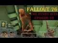 Fallout 76 - The Funny Bits: Episode 32