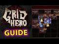 Grid Hero GUIDE #2: advanced tactics