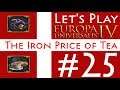 Let's Play Europa Universalis IV - Iron Price of Tea - (25)
