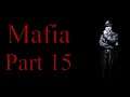 Mafia 1: The City of Lost Heaven (2002) Walkthrough Part 15 You Lucky Bastard!