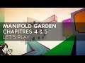 Manifold Garden Let's Play FR : Chap 4 & 5