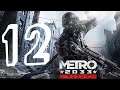 Metro 2033 Redux Walkthrough Part 12 "The Armory" PS4/PS5/XO/XSX/PC