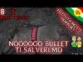 Nooooo Bullet...Ti Salveremo!!! - Blair Witch ITA #8