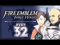 Part 32: Let's Play Fire Emblem, Three Houses, Blue Lions, New Game+ - "Blue Lions Bro's"