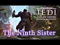 Star Wars Jedi Fallen Order - The Ninth Sister Boss