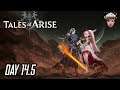Tales of Arise Walkthrough: Day 14.5 - Gaming Journal 2021