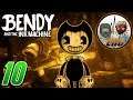 I Will Use This Plunger: Bendy and the Ink Machine Let's Play (Ep. 10)