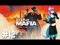 Let's Play Mafia: Definitive Edition 🔧12 - Omerta