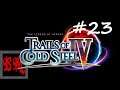 Let's Play The Legend of Heroes: Trails of Cold Steel IV - Part 23