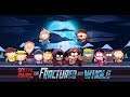 South Park The Fractured But Whole Playthrough | Episode 3 | Let's Play / Gameplay (No Commentary)