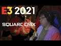 Square Enix Presents 2021 Reaction - E3 2021
