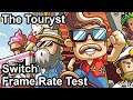 The Touryst Switch Frame Rate Test