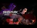 The Witcher 3 Wild Hunt : По следам Цириллы [Сложность : На Смерть!] [СТРИМ] #11