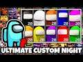 AMONG US, but Imposters Are FNAF Characters in Ultimate Custom Night (UCN Mods) + ALL NEW Jumpscares