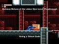 Batman Return of the Joker One Level Playthrough using a Nes Cheat Code :D