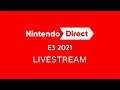 E3 2021: Nintendo Direct Live Reaction
