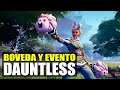 EVENTO CORRIENTE PRIMAVERAL Y PROVISIONES | DAUNTLESS Español