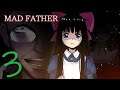 Jade Streams: Mad Father (part 3)